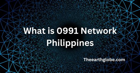 0991 what network philippines